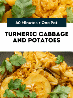 Close-up of a turmeric cabbage and potato dish garnished with fresh cilantro, served in a single pot. Text reads: “40 Minutes + One Pot. Turmeric Cabbage and Potatoes. cupcakesandcoffeebreaks.com.”.