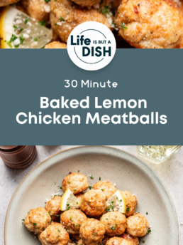 Overhead view of baked lemon chicken meatballs garnished with chopped herbs and lemon slices on a plate. Text overlay reads: Cupcakes And Coffee Breaks, 30 Minute Baked Lemon Chicken Meatballs.